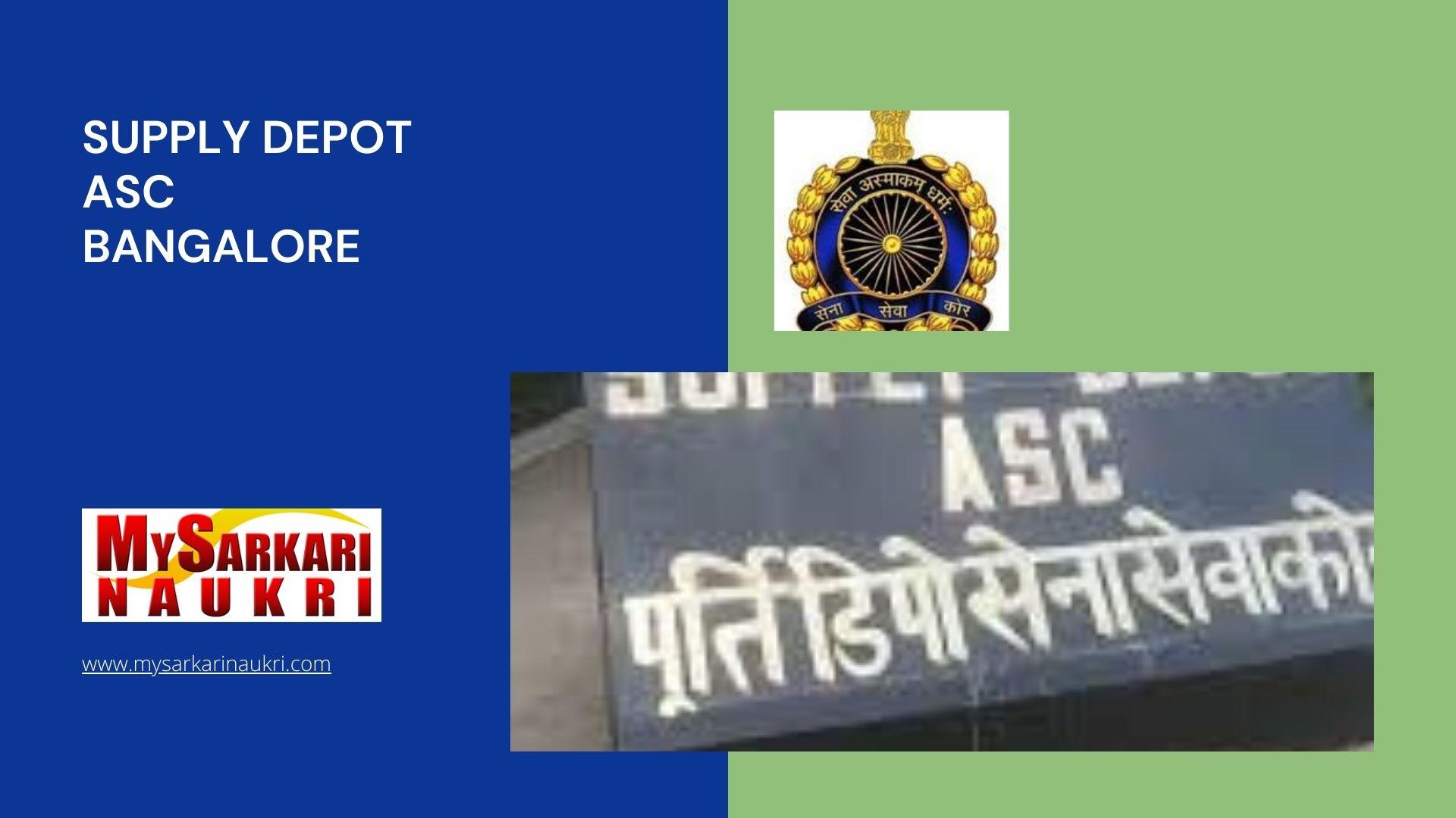 Supply Depot ASC Bangalore Recruitment