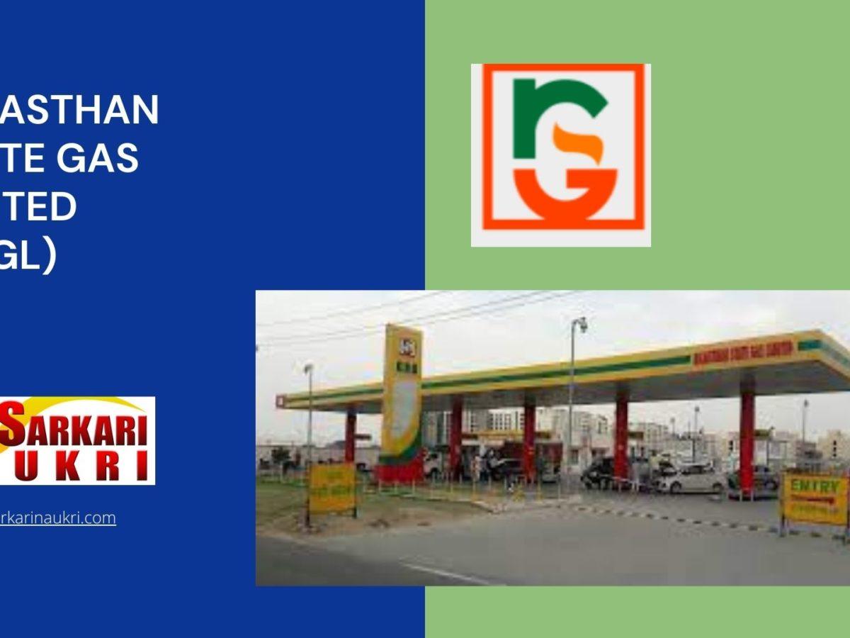 Rajasthan State Gas Limited (RSGL) Recruitment