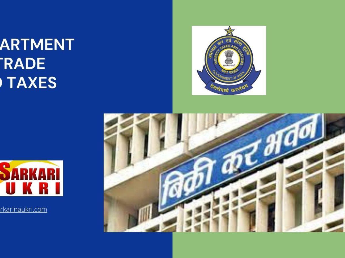 Department of Trade and Taxes Recruitment