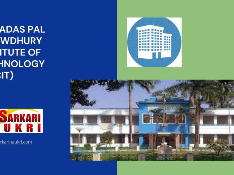 Bipradas Pal Chowdhury Institute Of Technology (BPCIT) Recruitment
