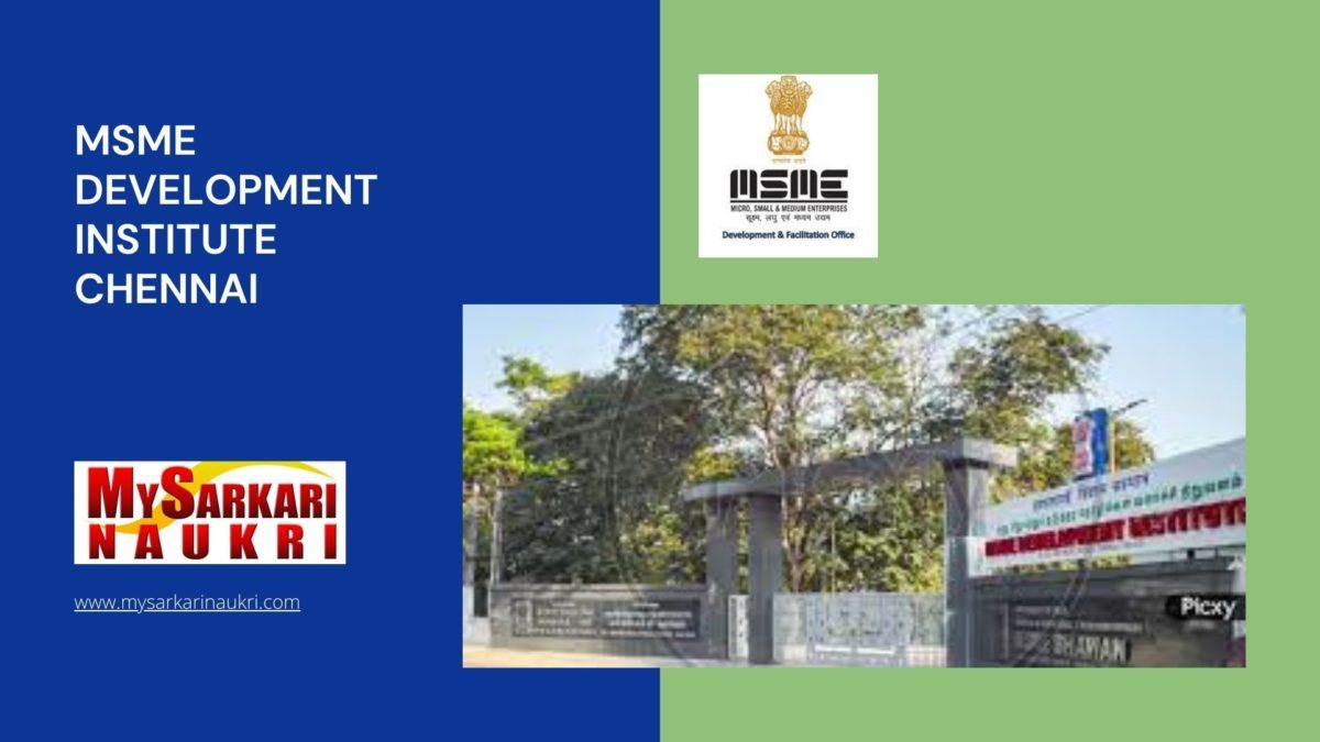 MSME Development Institute Chennai Recruitment