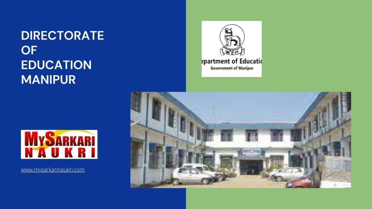 Directorate of Education Manipur Recruitment