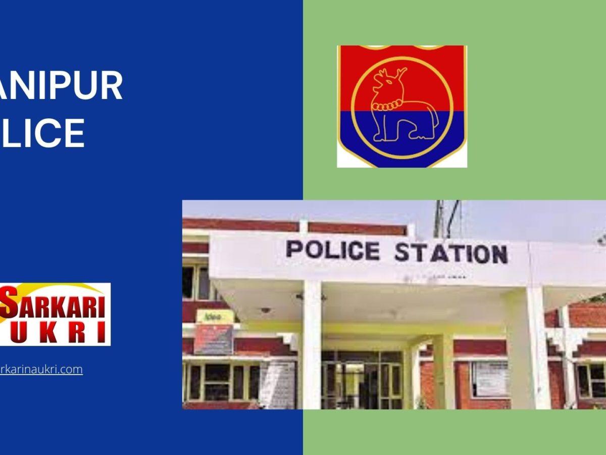 Manipur Police Recruitment