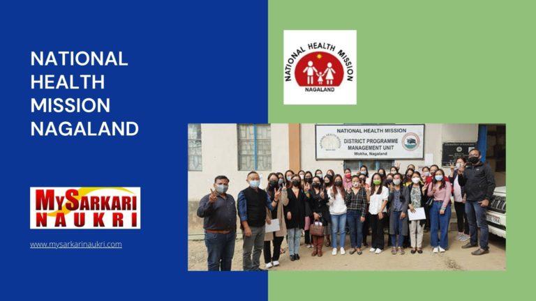 National Health Mission Nagaland Recruitment