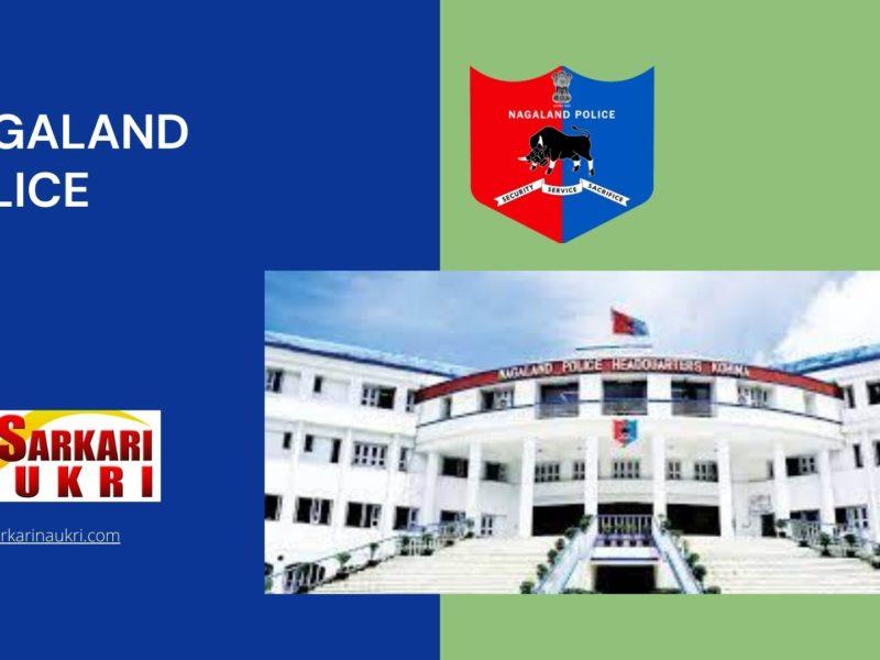 Nagaland Police Recruitment