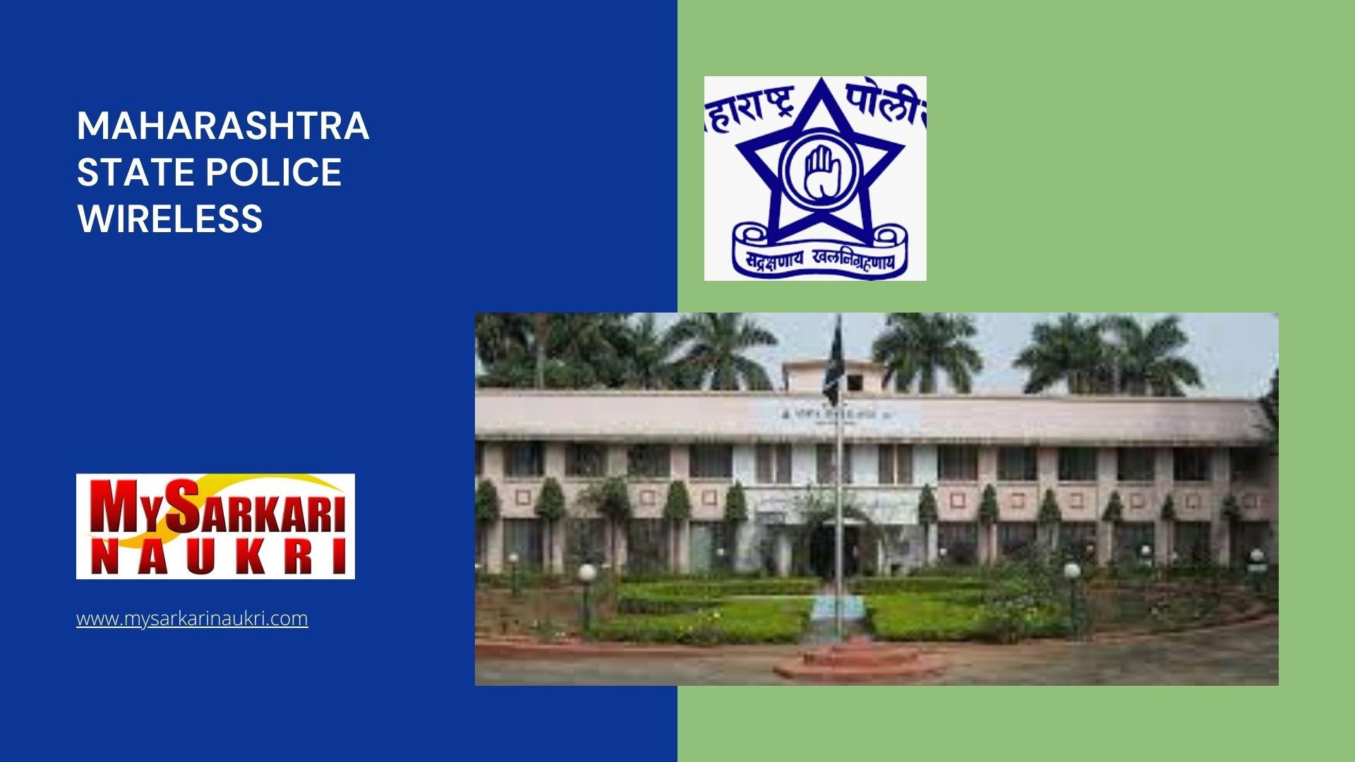 Maharashtra State Police Wireless Recruitment