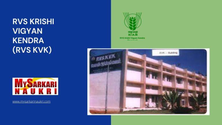 RVS Krishi Vigyan Kendra (RVS KVK) Recruitment