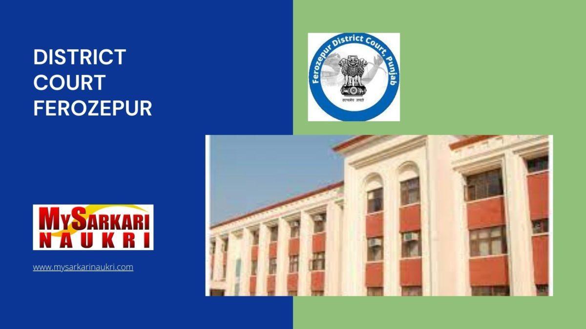 District Court Ferozepur Recruitment