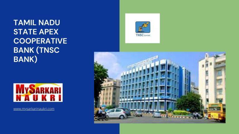 Tamil Nadu State Apex Cooperative Bank (TNSC Bank) Recruitment
