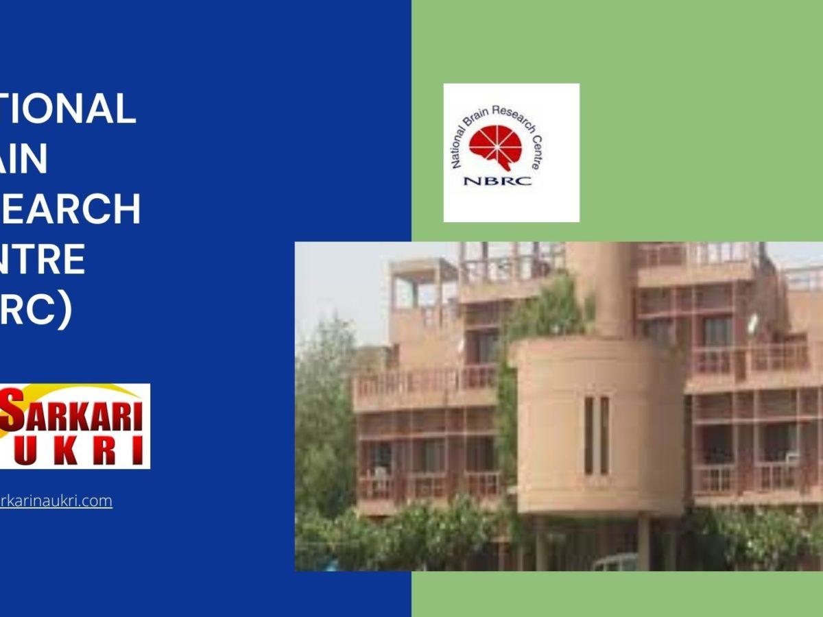 National Brain Research Centre (NBRC) Recruitment