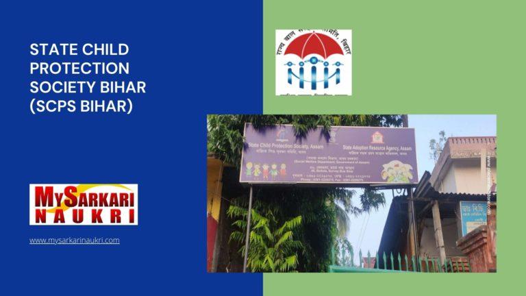 State Child Protection Society Bihar (SCPS Bihar) Recruitment