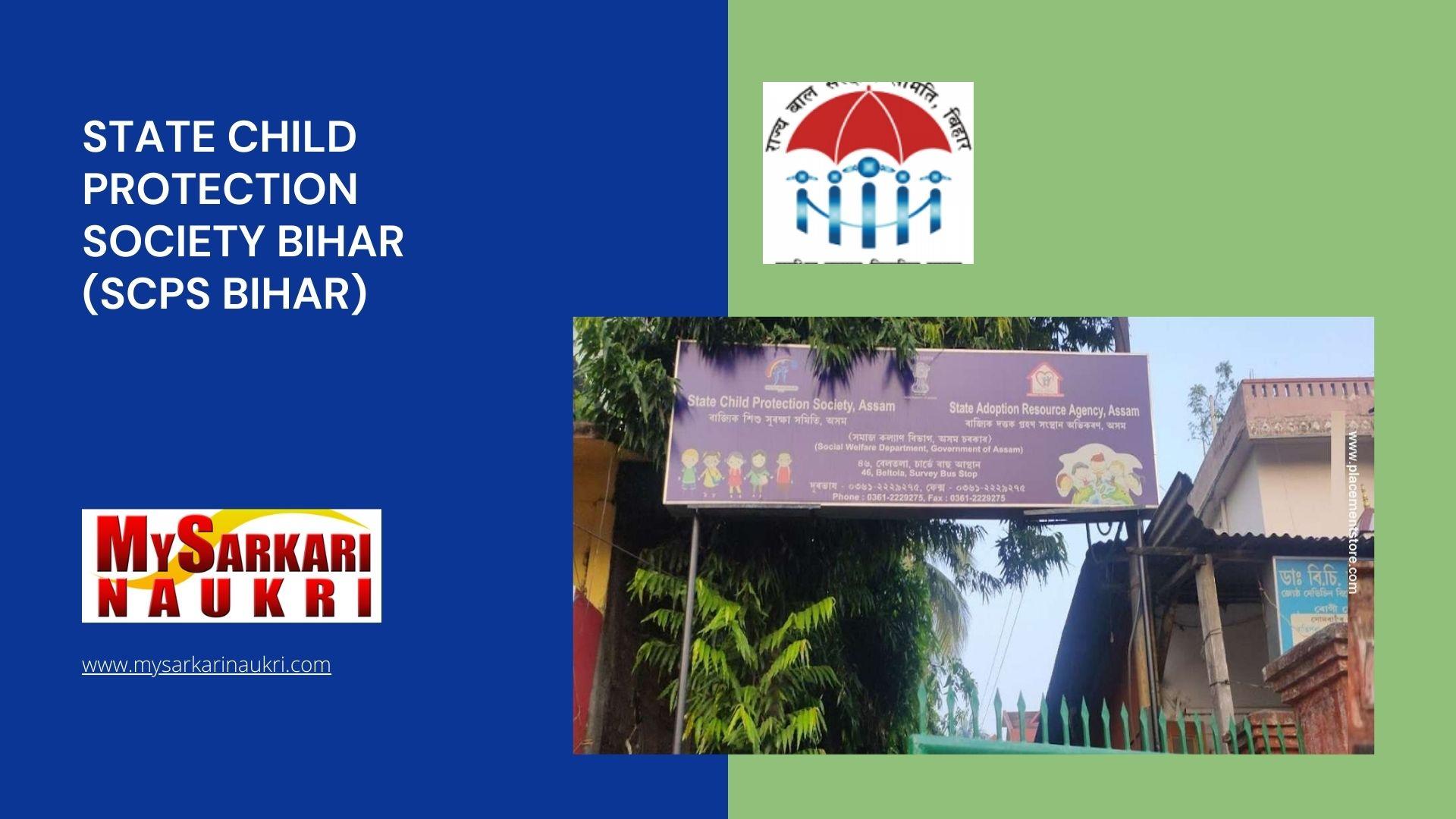 State Child Protection Society Bihar (SCPS Bihar) Recruitment