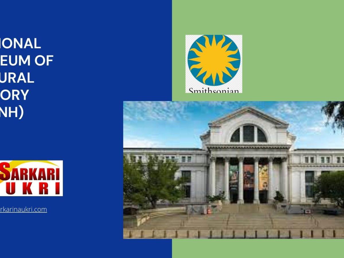 National Museum of Natural History (NMNH) Recruitment