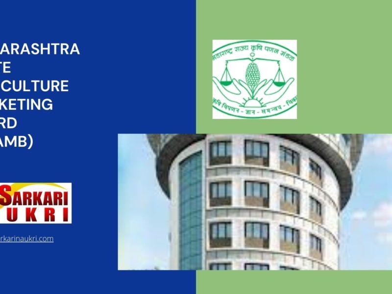 Maharashtra State Agriculture Marketing Board (MSAMB) Recruitment