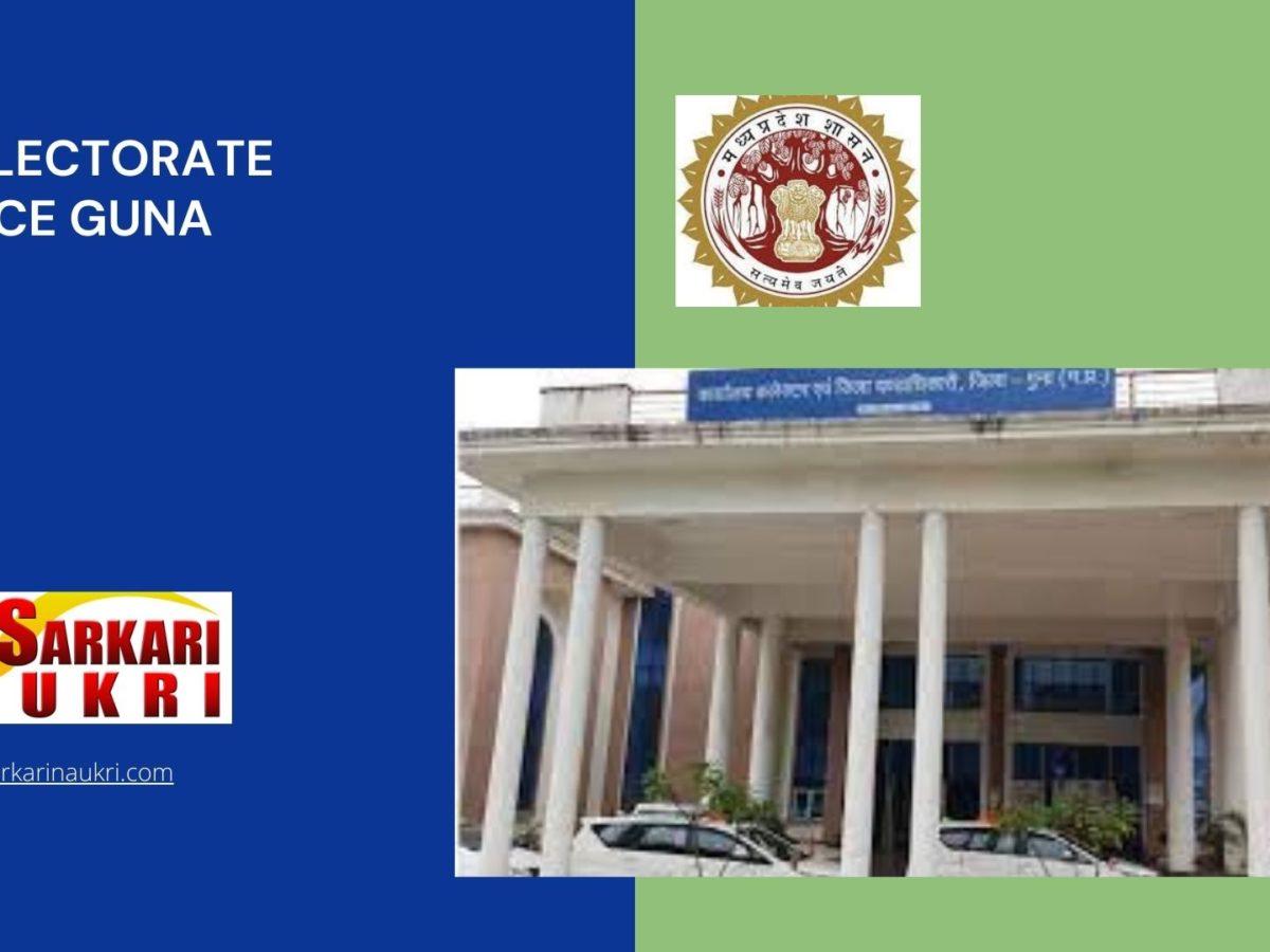 Collectorate Office Guna Recruitment