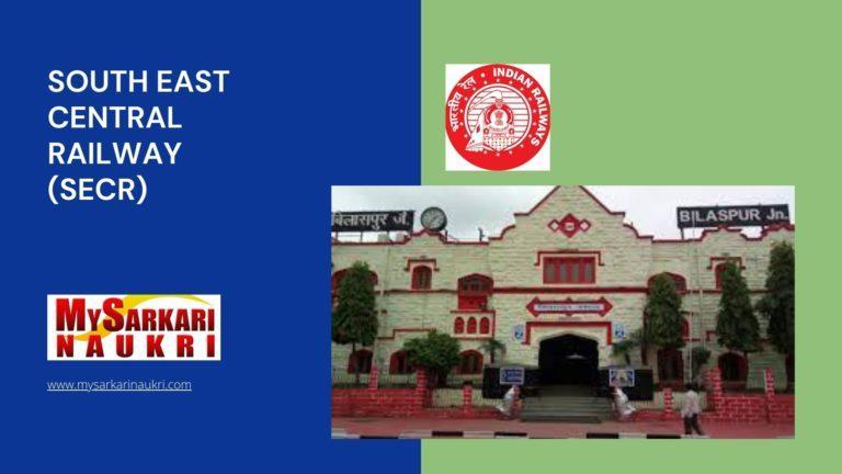 South East Central Railway (SECR) Recruitment