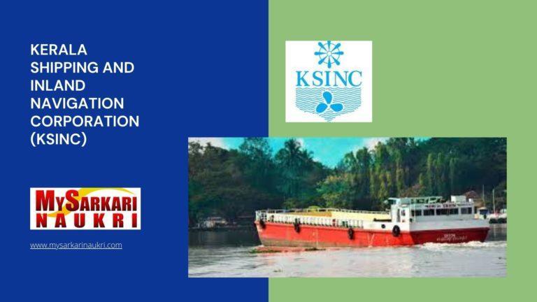 Kerala Shipping and Inland Navigation Corporation (KSINC) Recruitment