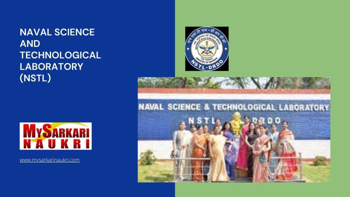 Naval Science And Technological Laboratory (NSTL) Recruitment