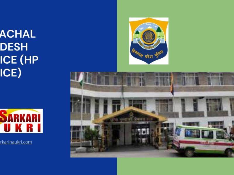 Himachal Pradesh Police (HP Police) Recruitment