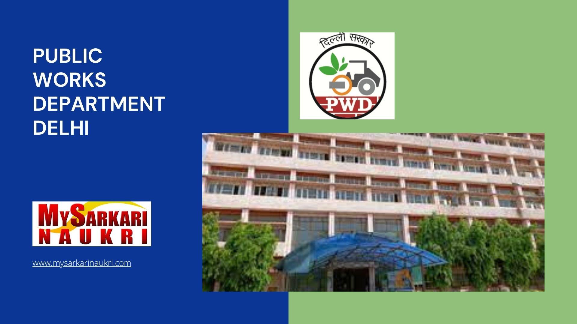 Public Works Department Delhi Recruitment