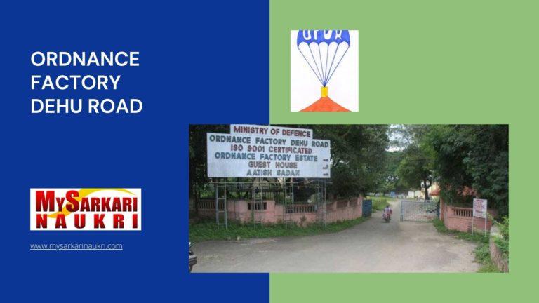 Ordnance Factory Dehu Road Recruitment