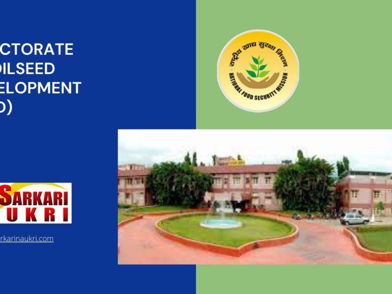 Directorate of Oilseed Development (DOD) Recruitment