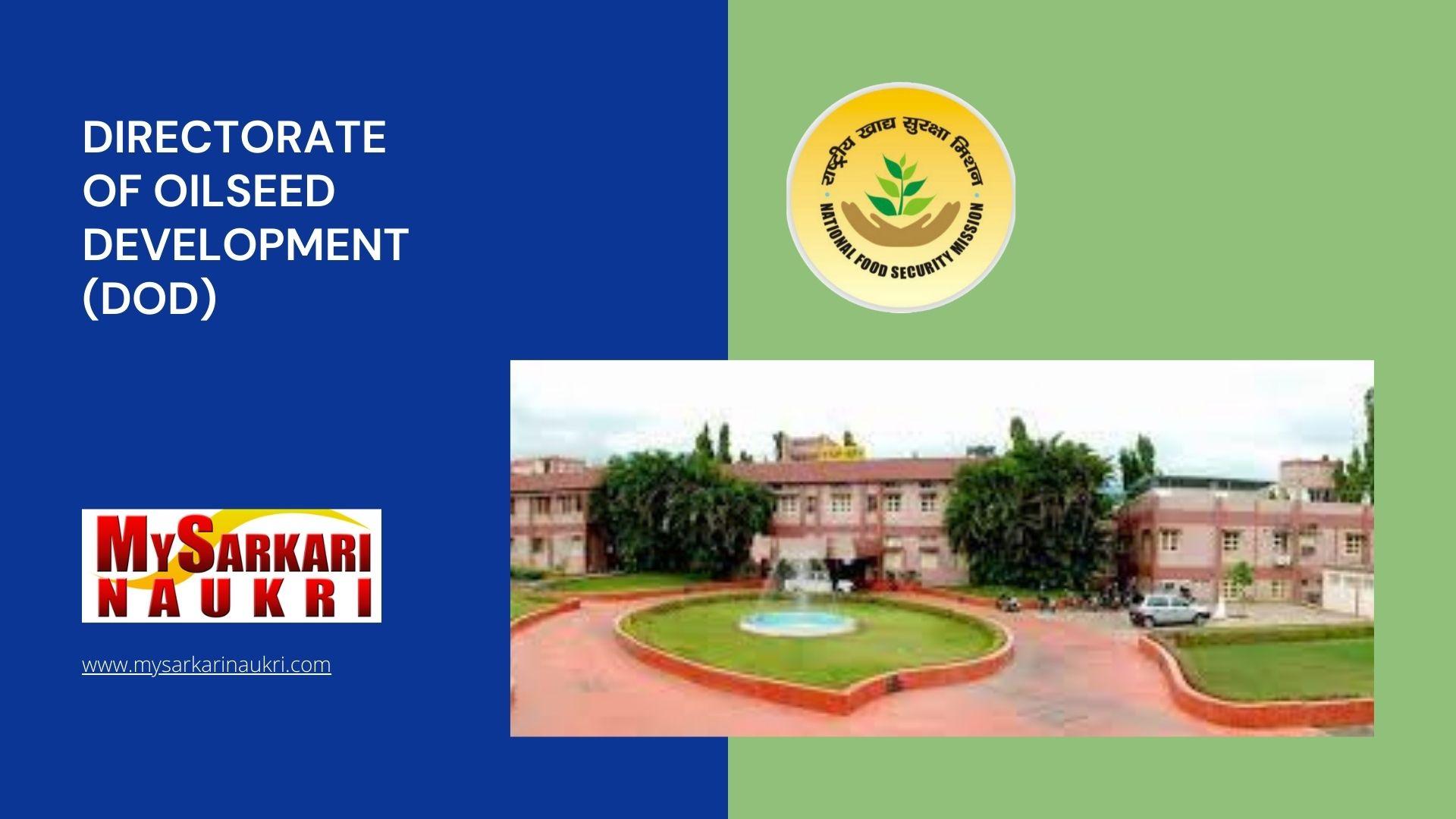 Directorate of Oilseed Development (DOD) Recruitment