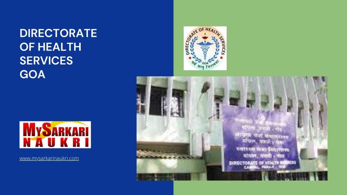 Directorate of Health Services Goa Recruitment