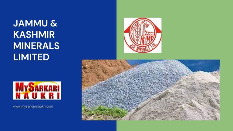 Jammu & Kashmir Minerals Limited Recruitment