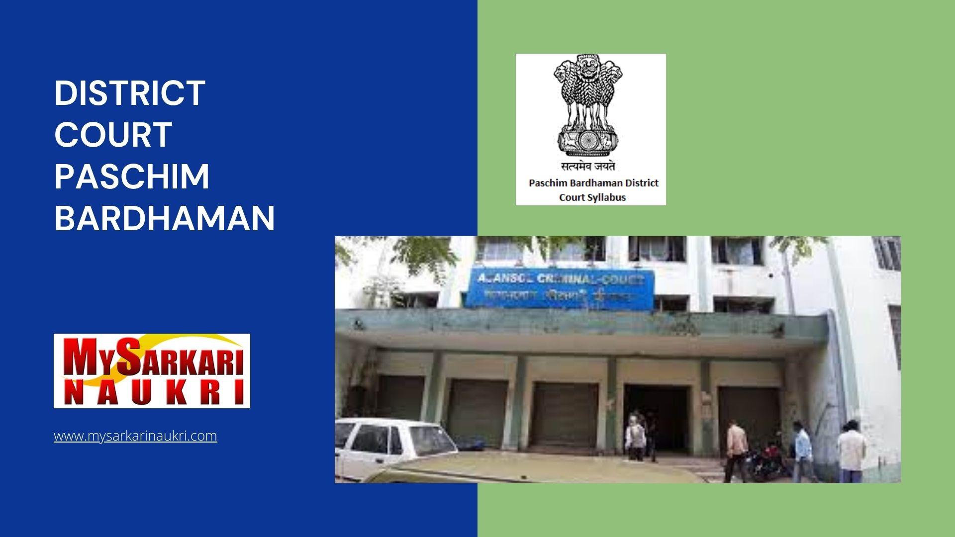 District Court Paschim Bardhaman Recruitment