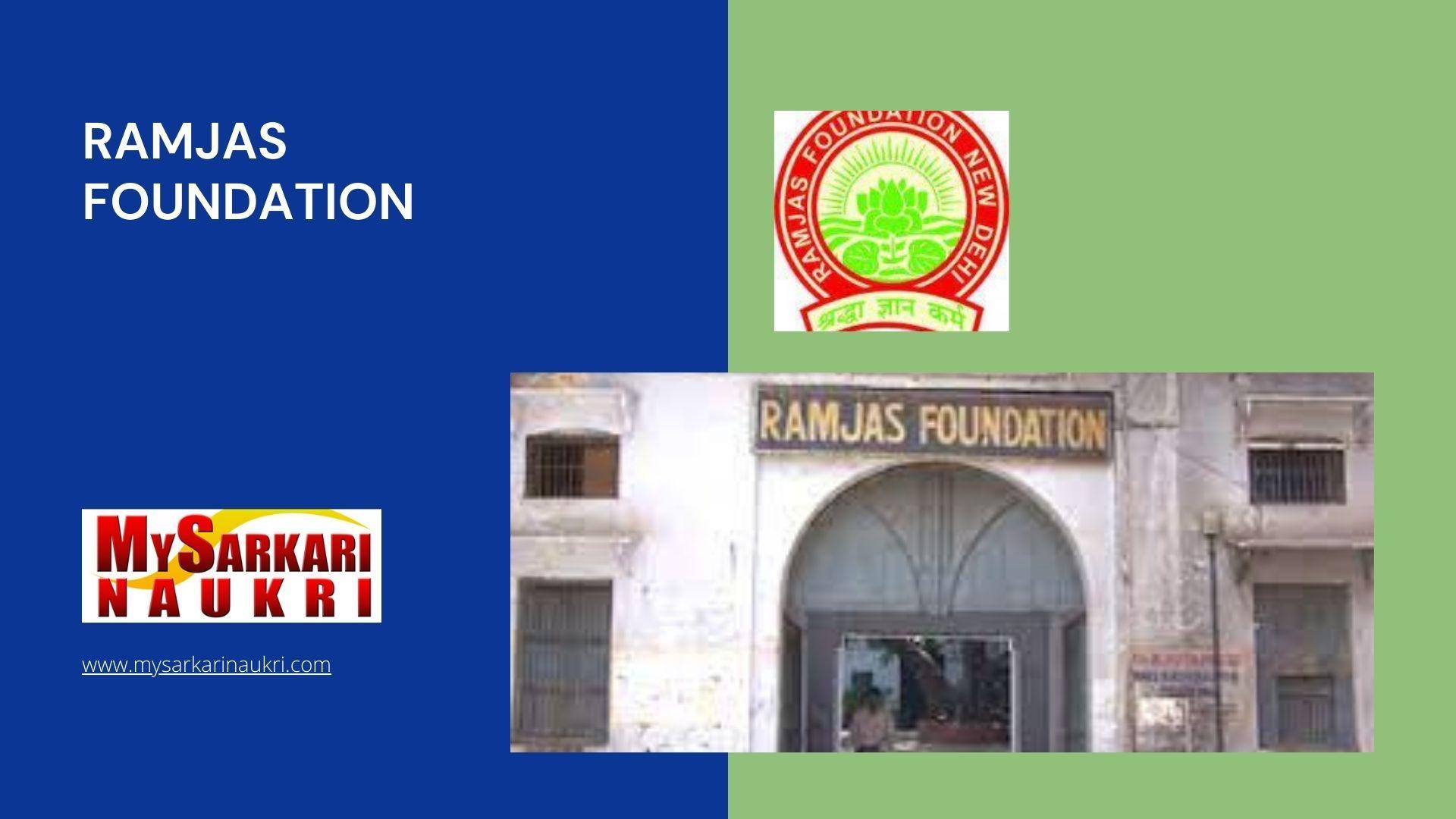 Ramjas Foundation Recruitment