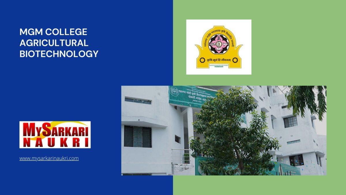 MGM College Agricultural Biotechnology Recruitment