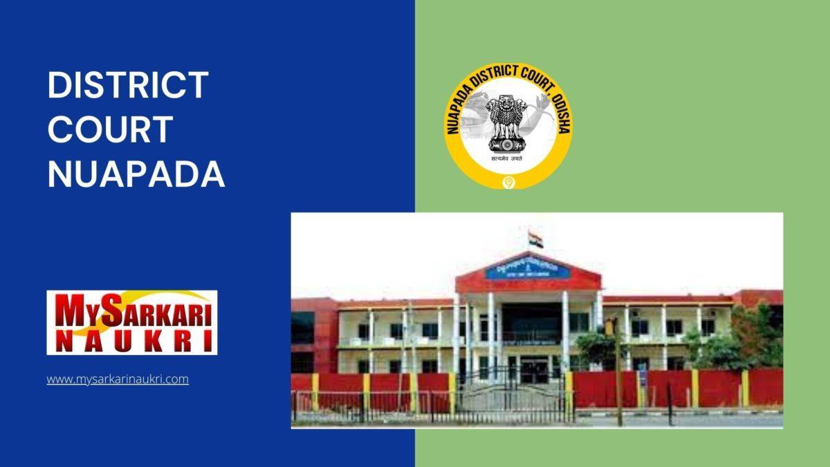 District Court Nuapada Recruitment