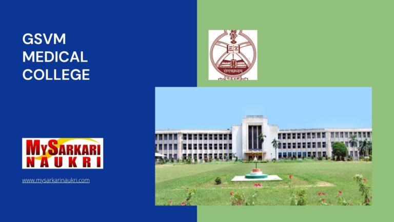 GSVM Medical College Recruitment