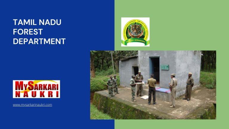 Tamil Nadu Forest Department Recruitment