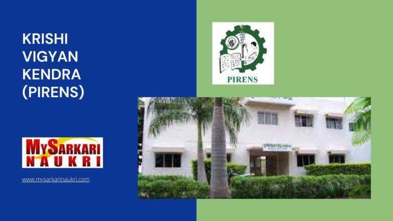 Krishi Vigyan Kendra (PIRENS) Recruitment