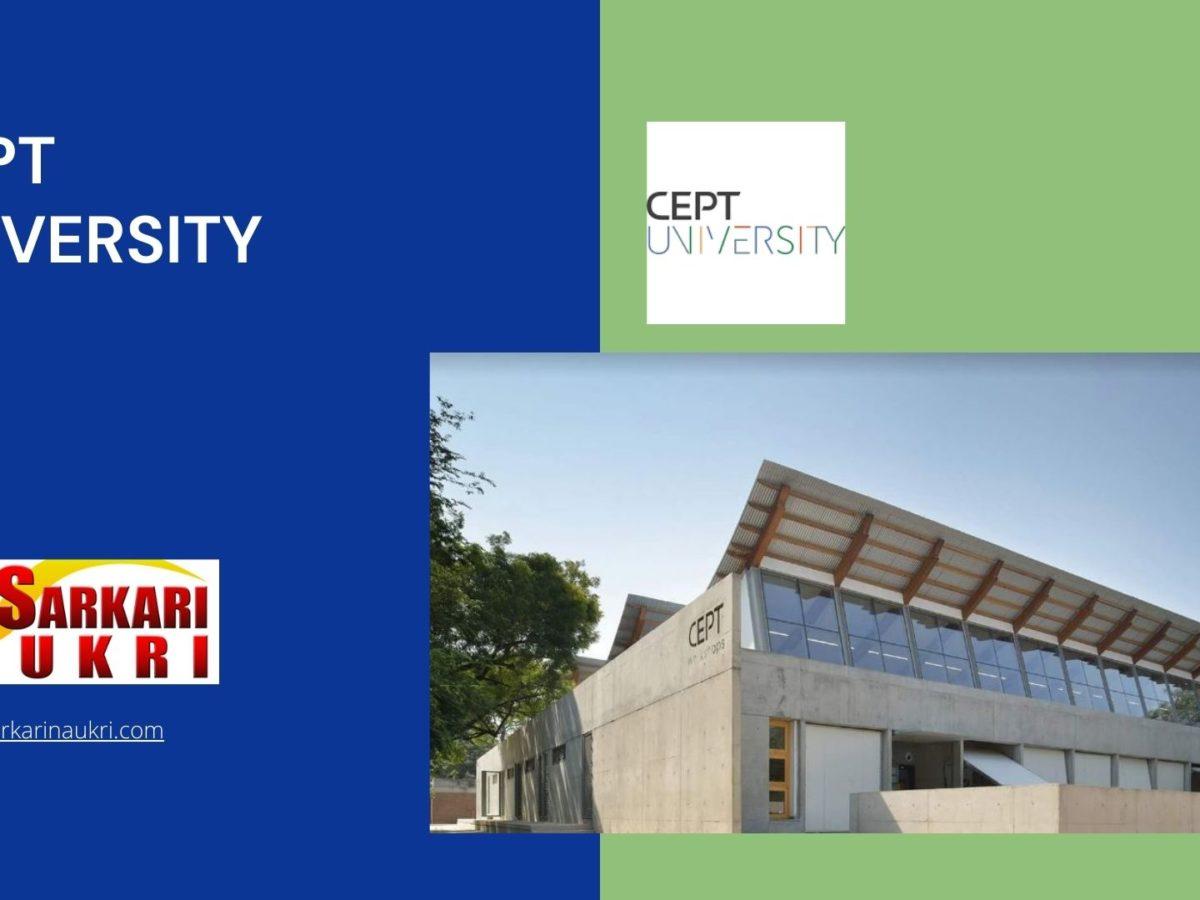 CEPT University Recruitment