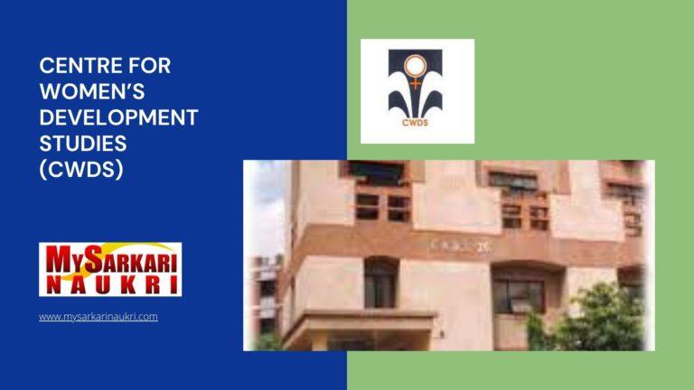 Centre for Women’s Development Studies (CWDS) Recruitment