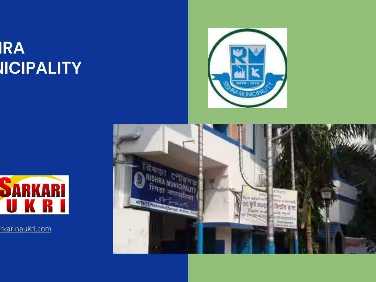 Rishra Municipality Recruitment