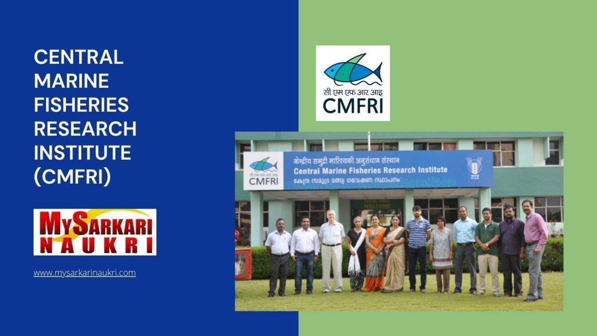 Central Marine Fisheries Research Institute (CMFRI) Recruitment