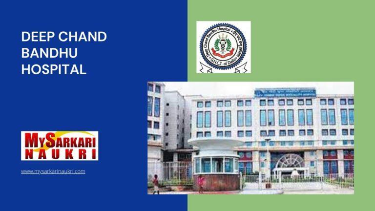 Deep Chand Bandhu Hospital Recruitment