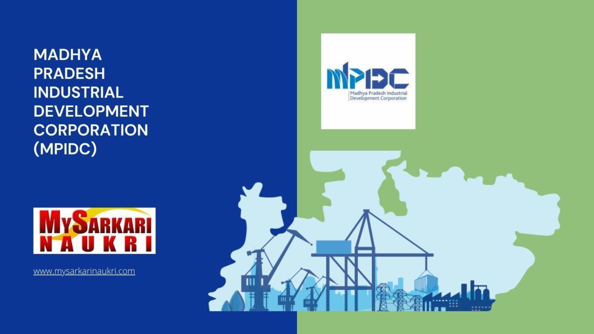 Madhya Pradesh Industrial Development Corporation (MPIDC) Recruitment