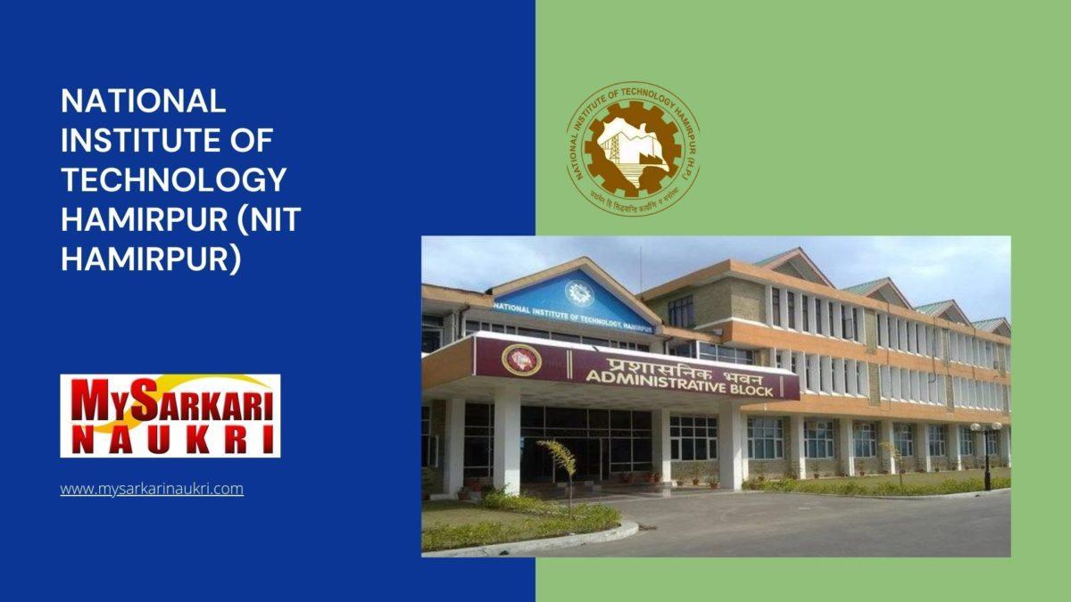 National Institute of Technology Hamirpur (NIT Hamirpur) Recruitment