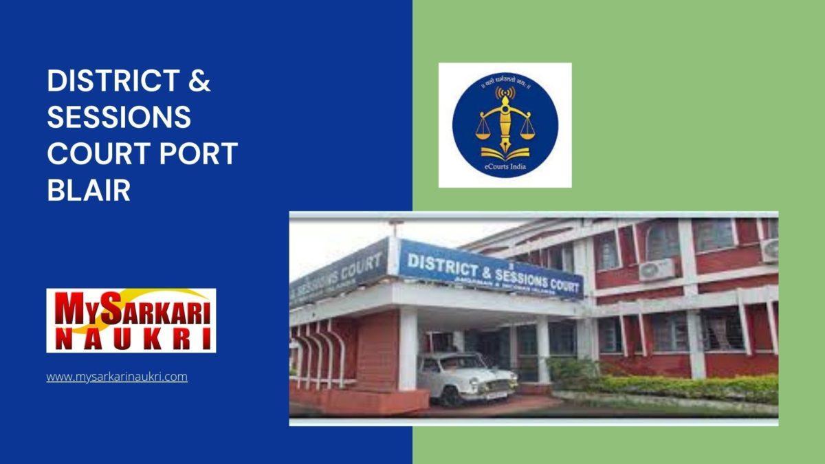 District & Sessions Court Port Blair Recruitment