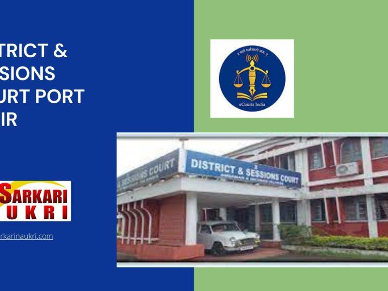 District & Sessions Court Port Blair Recruitment