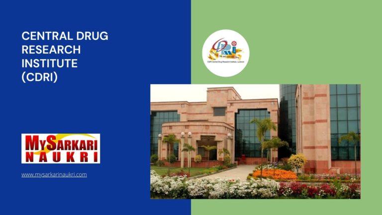 Central Drug Research Institute (CDRI) Recruitment