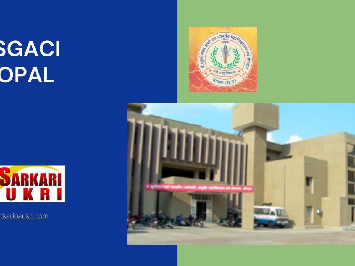 KLSGACI Bhopal Recruitment