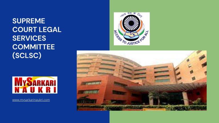 Supreme Court Legal Services Committee (SCLSC) Recruitment