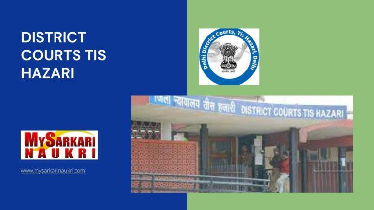 District Courts Tis Hazari Recruitment