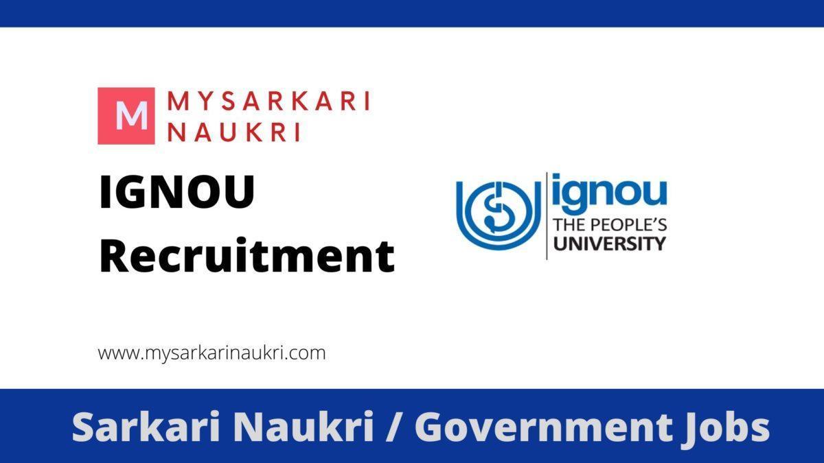 IGNOU Recruitment 2023 Indira Gandhi National Open University Jobs